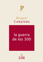 La Guerra de los 300